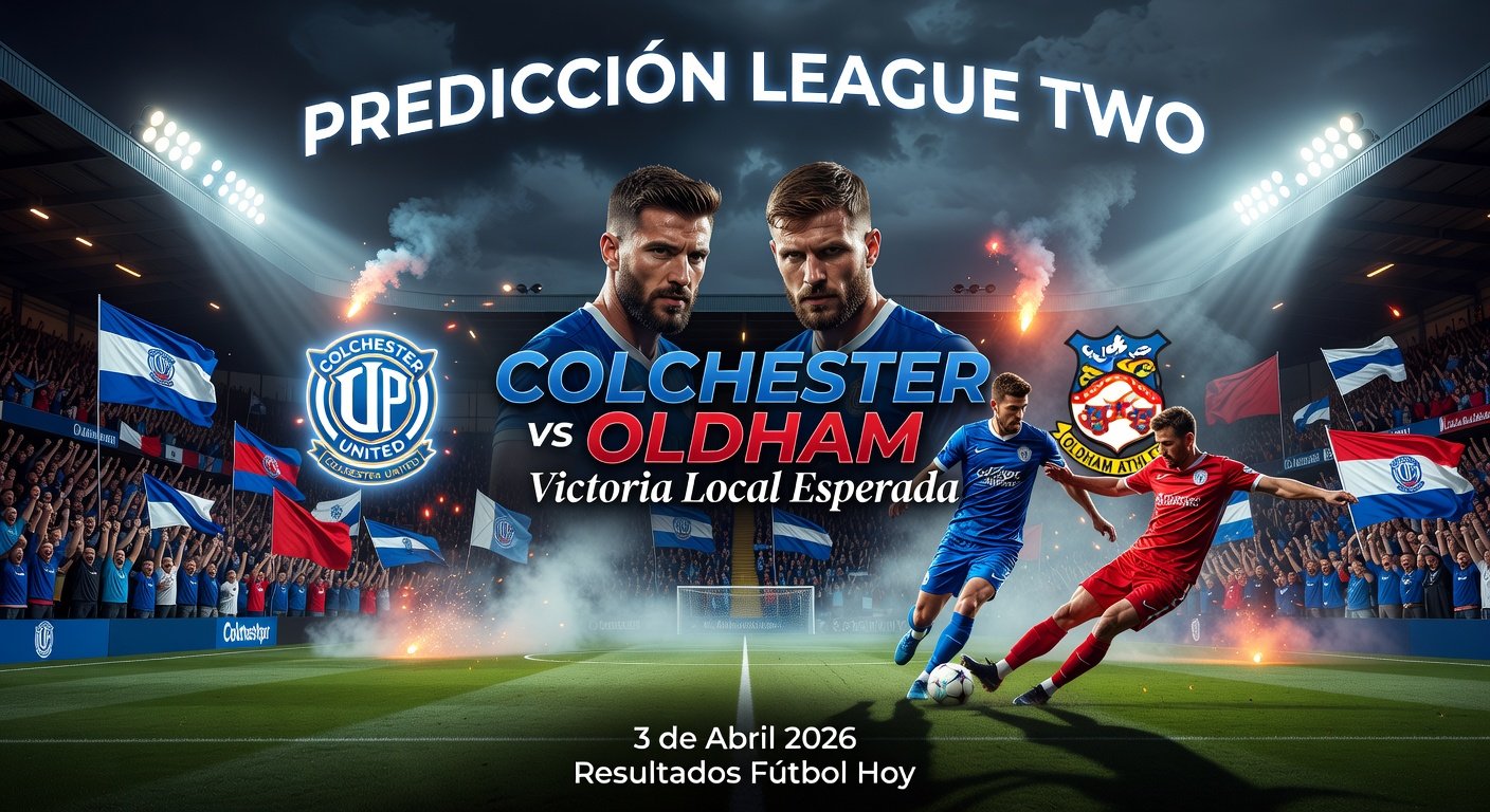 Colchester vs Oldham Pronóstico / Prediction